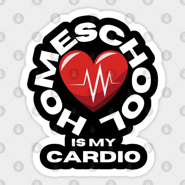 Homeschool Is My Cardio Sticker by Creative Town